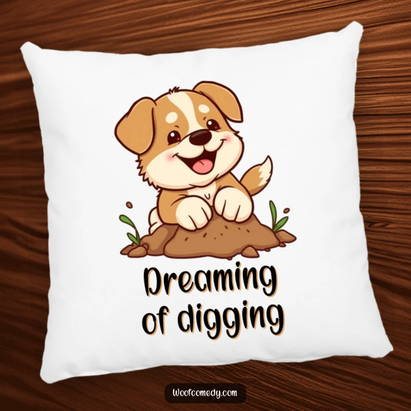 Funny kawaii dog pillow featuring a cute pup with determined paws digging joyfully in dirt, perfect for comfort and humor.