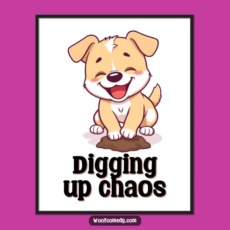 Funny Dog Digging Digital Art Print: Instant Joyful Chaos