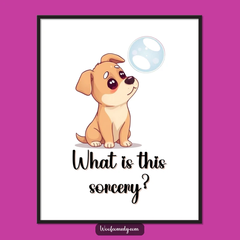 Funny Confused Dog Poster: Quirky Wall Art
