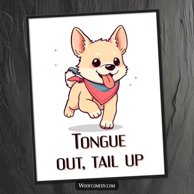 Funny Free Printable Wall Art: A kawaii dog wearing a bandana runs with a huge smile and floppy tongue.