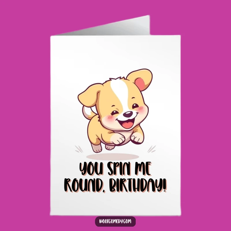 Free Printable Birthday Card: Cute Dog Chasing Tail, Hilarious Downloadable Gift!