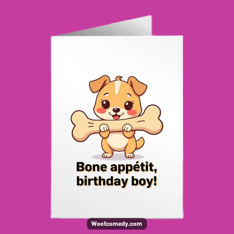Free Printable Birthday Card: Proud Dog With Bone Wishes Happy Birthday!