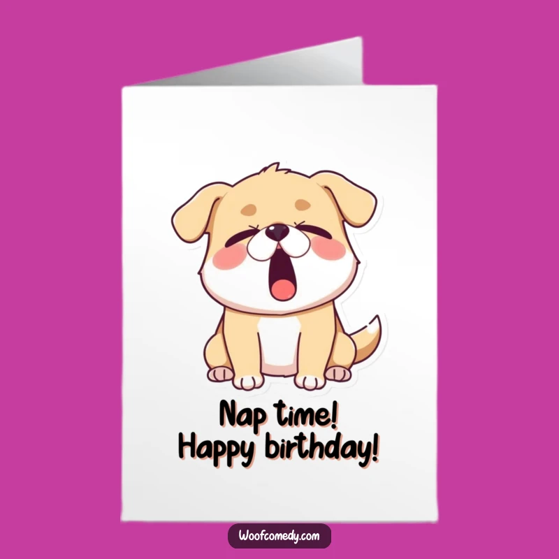 Happy Birthday Sleepy Dog Free Printable Card: Funny Yawn Downloadable Gift