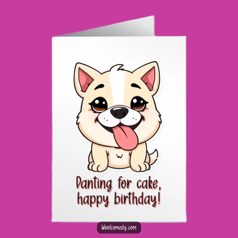 Free Printable Birthday Card: Goofy Dog Panting - Cute Downloadable Fun