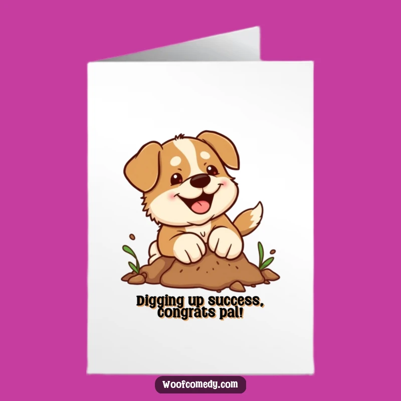 Free Printable Congratulations Card: Funny Kawaii Dog Digging Success, Downloadable Gift