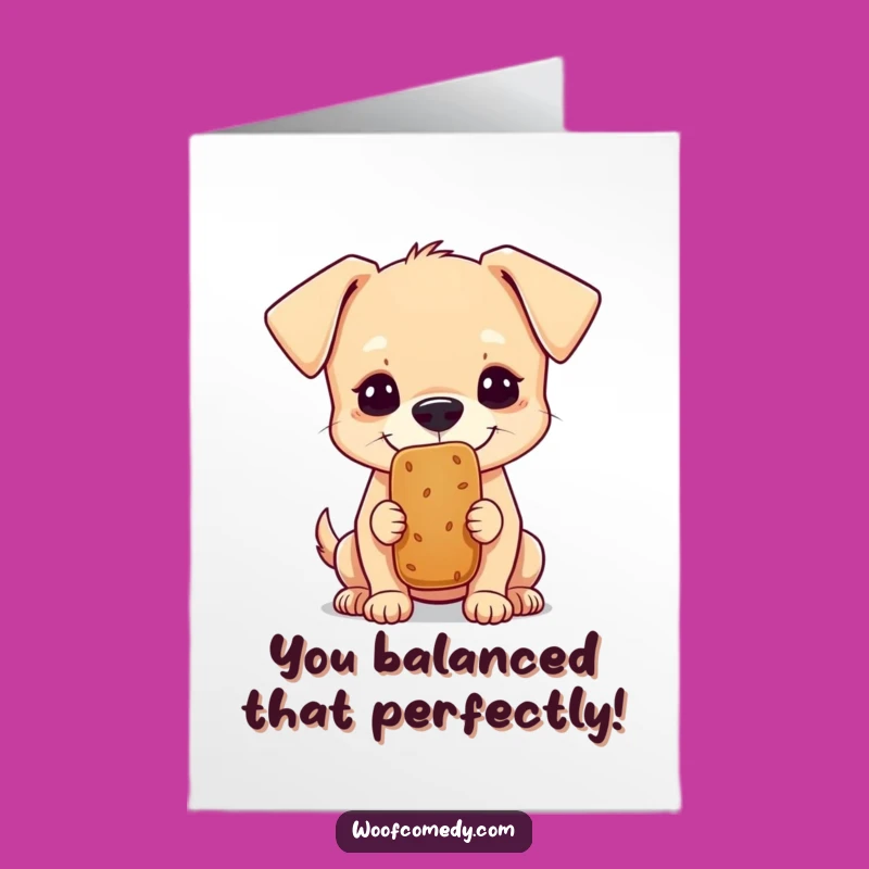 Free Printable Congrats Card: Funny Dog Balancing Treat Success Joke Downloadable Gift