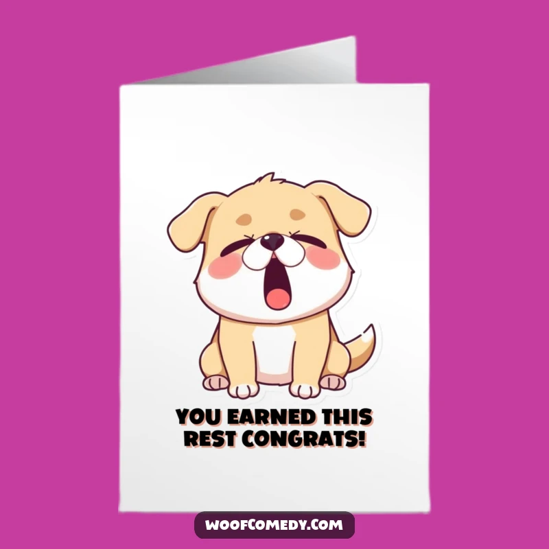Congrats Sleepy Dog Free Printable Card: Yawning Victory Downloadable Gift