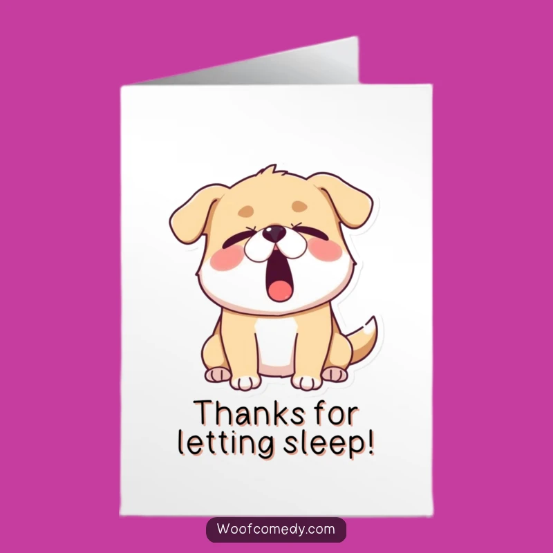 Thank You Sleepy Dog Free Printable Card: Yawning Gratitude Downloadable Gift