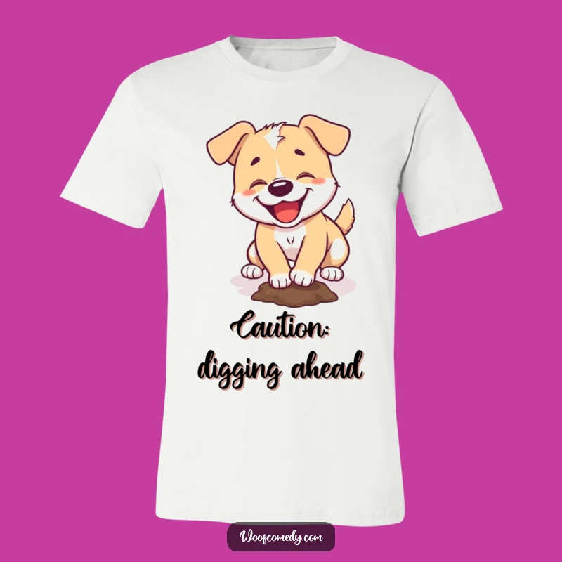 Funny Dog Digging T-Shirt: Mischievous Pup Gear
